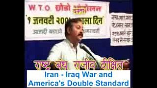 Iran Iraq War and America's Double Standard Exposed by Rajiv Dixit