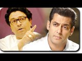 Salman To Bring Modi Back In Bajrangi Bhaijaan 2 - Raj Thackeray
