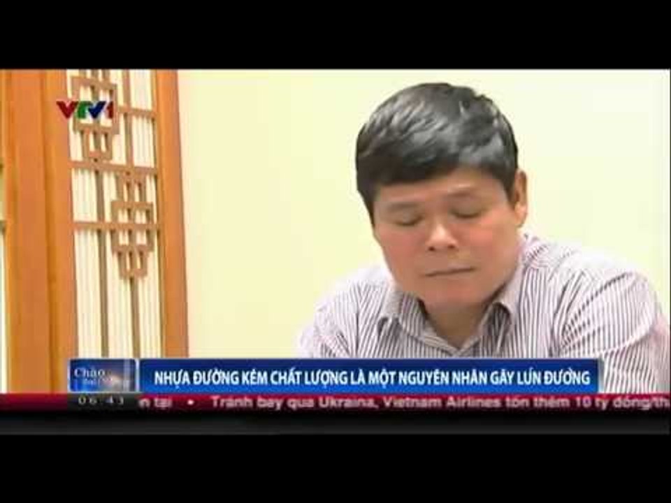 Nhựa đường kém chất lượng là một nguyên nhân gây lún đường