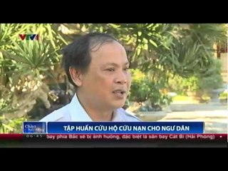 Tập huấn cứu hộ cứu nạn cho ngư dân