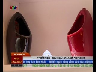 Ý tưởng kinh doanh sáng tạo: Cà phê toilet