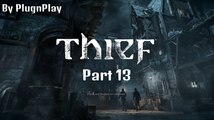 Thief Gameplay Part 13