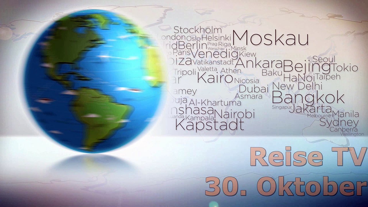 Reise TV - 30. Oktober