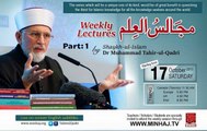 1st Lecture by  Dr Tahir-ul-Qadri's | Majalis ul Ilam |  Part-1 | 17-10-2015