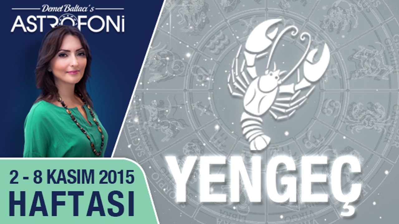 YENGEÇ haftalık yorumu 2-8 Kasım 2015