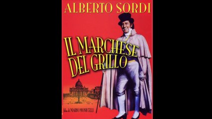 Il Marchese Del Grillo - TERZO TEMPO