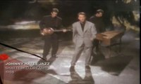 Johnny Hates Jazz - Shattered Dreams 1987