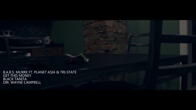 BARS Murre feat Planet Asia & TriState Get This Money