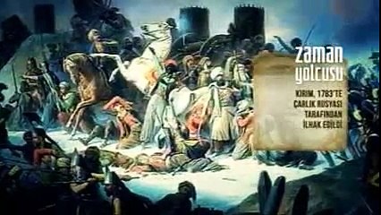 Zaman Yolcusu Türklerin İzinde _ Kırım Sürgünü _ Bölüm 20