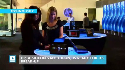 HP, a Silicon Valley Icon, Is Ready for Its Break-Up