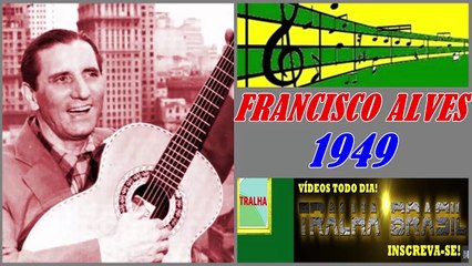 FRANCISCO ALVES - MAIOR É DEUS - 1949