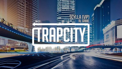 RL Grime - Scylla (VIP)
