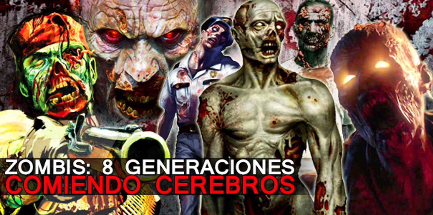 ZOMBIES: 8 generaciones devorando cerebros