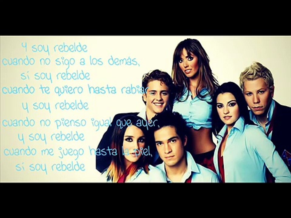 RBD - Rebelde (Letra)