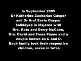 Madeleine McCann investigation: Statements of Dr Katherine Zacharias Gaspar  & Dr Arul Savio Gaspar