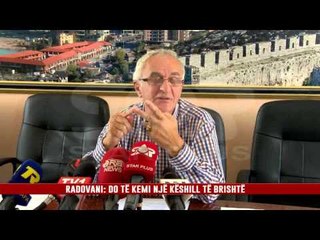 RADOVANI: DO TË KEMI NJË KËSHILL TË BRISHTË