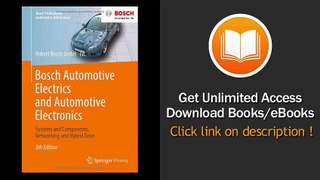 Bosch Automotive Electrics And Automotive Electronics Systems And Components Networking And Hybrid Drive EBOOK (PDF) REVIEW