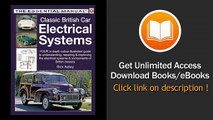 Classic British Car Electrical Systems Your Guide To Understanding Repairing And Improving The Electrical Components A EBOOK (PDF) REVIEW