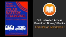 Rvers Guide To Solar Battery Charging 12 Volt DC-120 Volt AC Inverters EBOOK (PDF) REVIEW