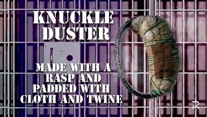 Ten Deadly Prison Weapons