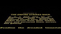 Star Wars Episode V: The Empire Strikes Back Opening Crawl re-creation