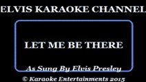 Elvis Presley Karaoke Country Let Me Be There