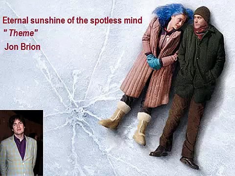 Eternal sunshine of the spotless mind - Theme - Jon Brion