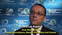 Dr. Marcos Espinal Area Manager HSD -Health Surveillance, Disease Prevention and Control
