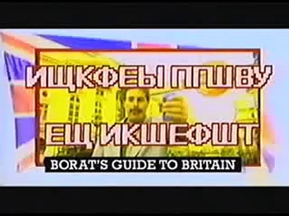 Borat - Guide to Britain