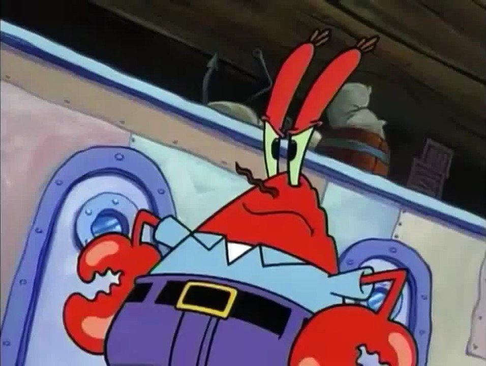 "Plankton, Krabs, Plankton, KRABS... Spongebob"