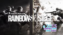 Tom Clancy's Rainbow Six Siege - gamescom 2015-Interview