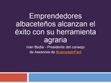Emprendedores albaceteños alcanzan el éxito con su herramienta agraria