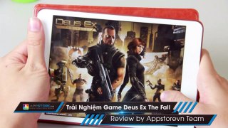 [Android - iOS Game] Trải nghiệm Deus Ex: The Fall - AppStoreVn