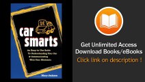 Car Smarts An Easy-To-Use Guide To Understanding Your Car And Communicating With Your Mechanic EBOOK (PDF) REVIEW