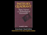 Pasteurs Quadrant Basic Science And Technological Innovation EBOOK (PDF) REVIEW