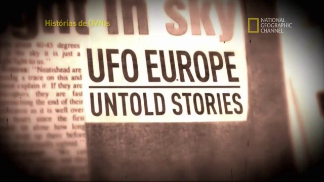 OVNIs: As Histórias Nao Contadas HD - Episódio 3