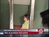 Rímac: anciana apuñaló a sus dos hermanos tras discusión familiar