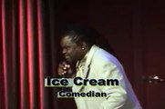 Ice Cream @ Comedy House