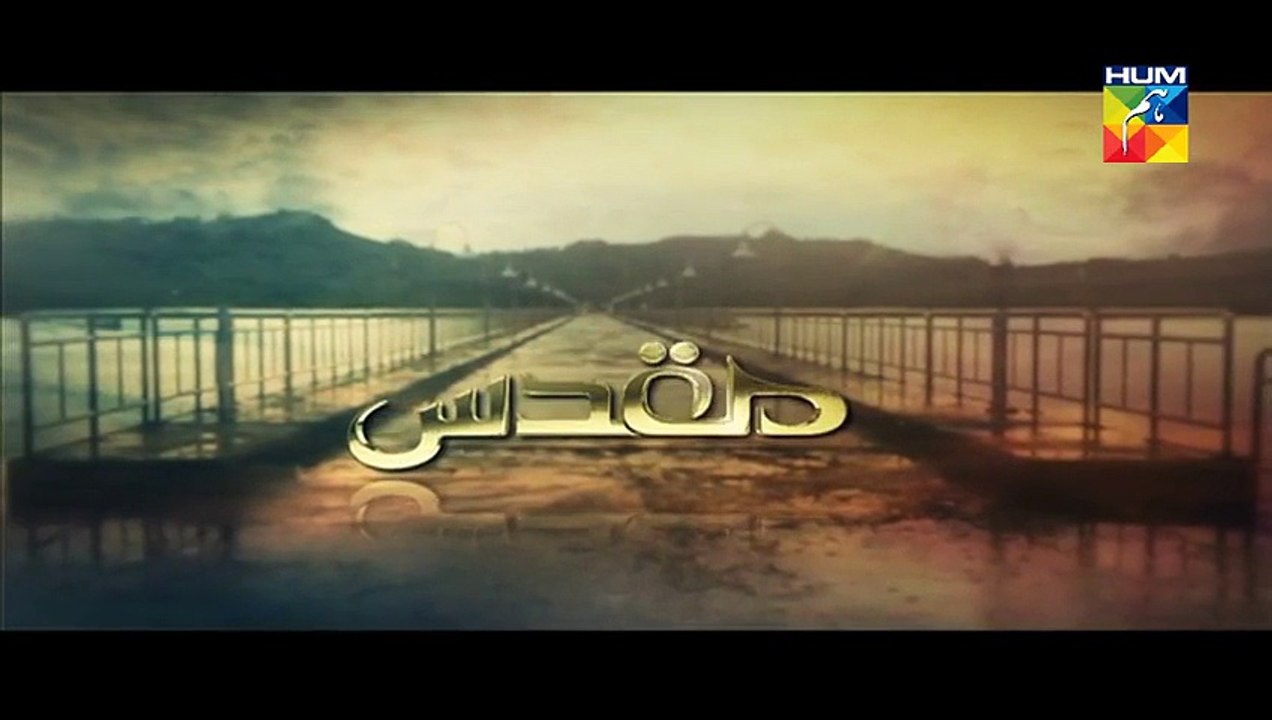 Muqadas Episode 30 full on Hum Tv - 17th August 2015