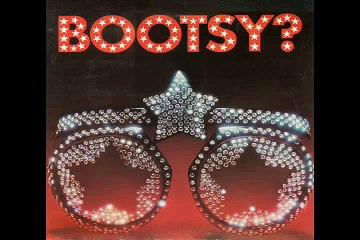 Bootsy Collins - Bootzilla (1978)