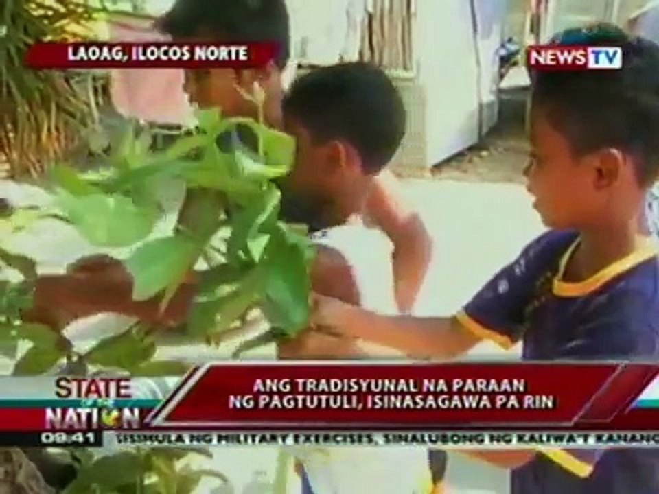 SONA: Ang tradisyunal na paraan ng pagtutuli, isinasagawa pa rin sa Laoag, Ilocos Norte