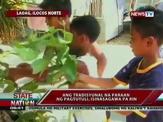SONA: Ang tradisyunal na paraan ng pagtutuli, isinasagawa pa rin sa Laoag, Ilocos Norte