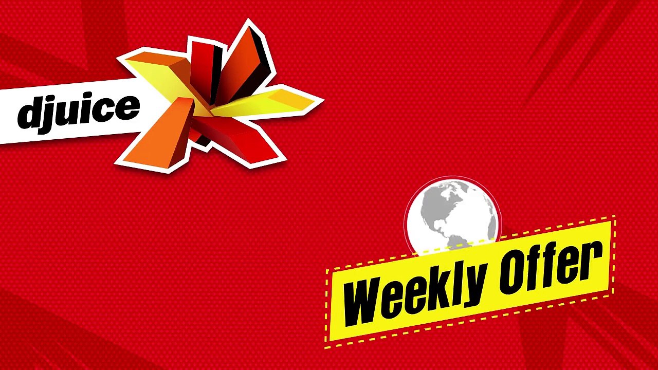 Djuice Weekly Offer