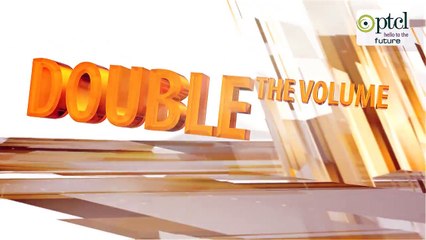 PTCL DOUBLE THE VOLUME DOUBLE THE FUN