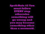 Mermaid Spell !! Only Works If You Truly Believe !!