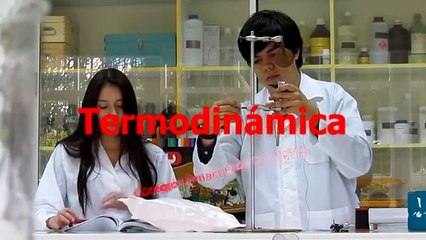 Termodinámica: 1° y 2° ley. Concepto y demostración experimental