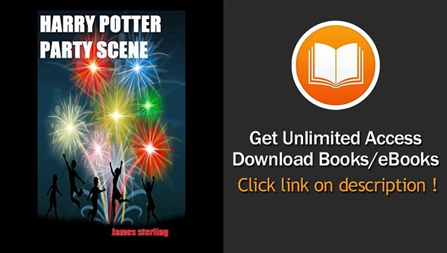 Harry Potter How To Write A Party Scene Like JK Rowling Learn To Write A Successful Scene Harry Potter Party Scene Analysis EBOOK (PDF) REVIEW
