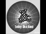 Ska R Us - Teddy Ska Band.
