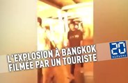 L'explosion à Bangkok filmée par un touriste chinois