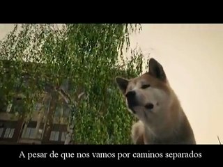Siempre a tu lado Hachiko (music video con letra subtitulada)
